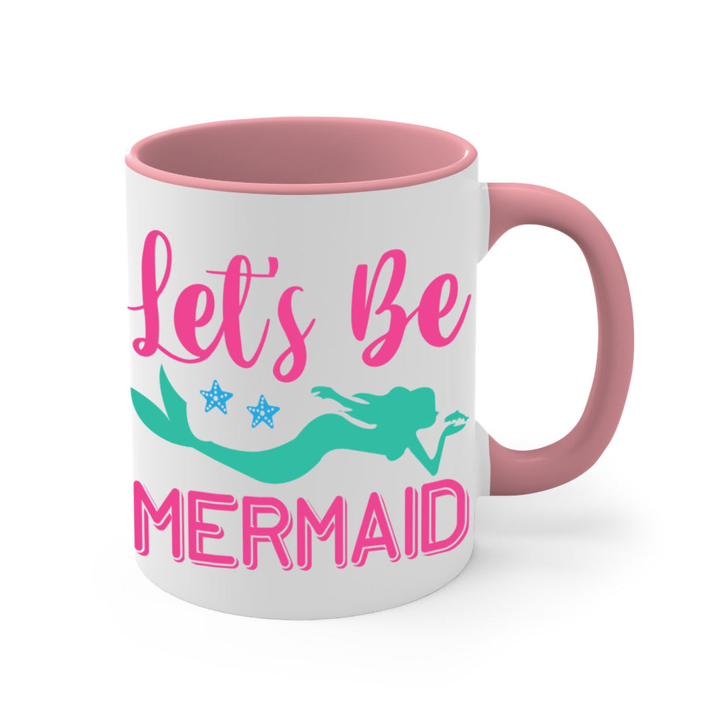 Lets Be Mermaid Design 293#- mermaid-Mug / Coffee Cup