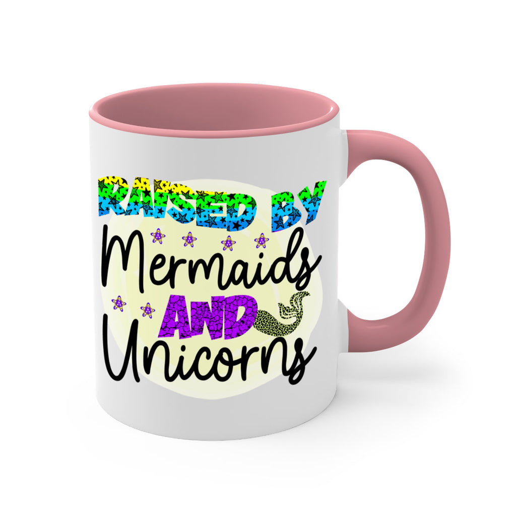 Raised By Mermaids And Unicorns 547#- mermaid-Mug / Coffee Cup