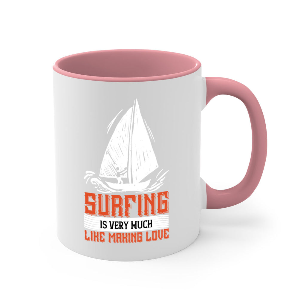 Surfing is very much like making love 2393#- surfing-Mug / Coffee Cup