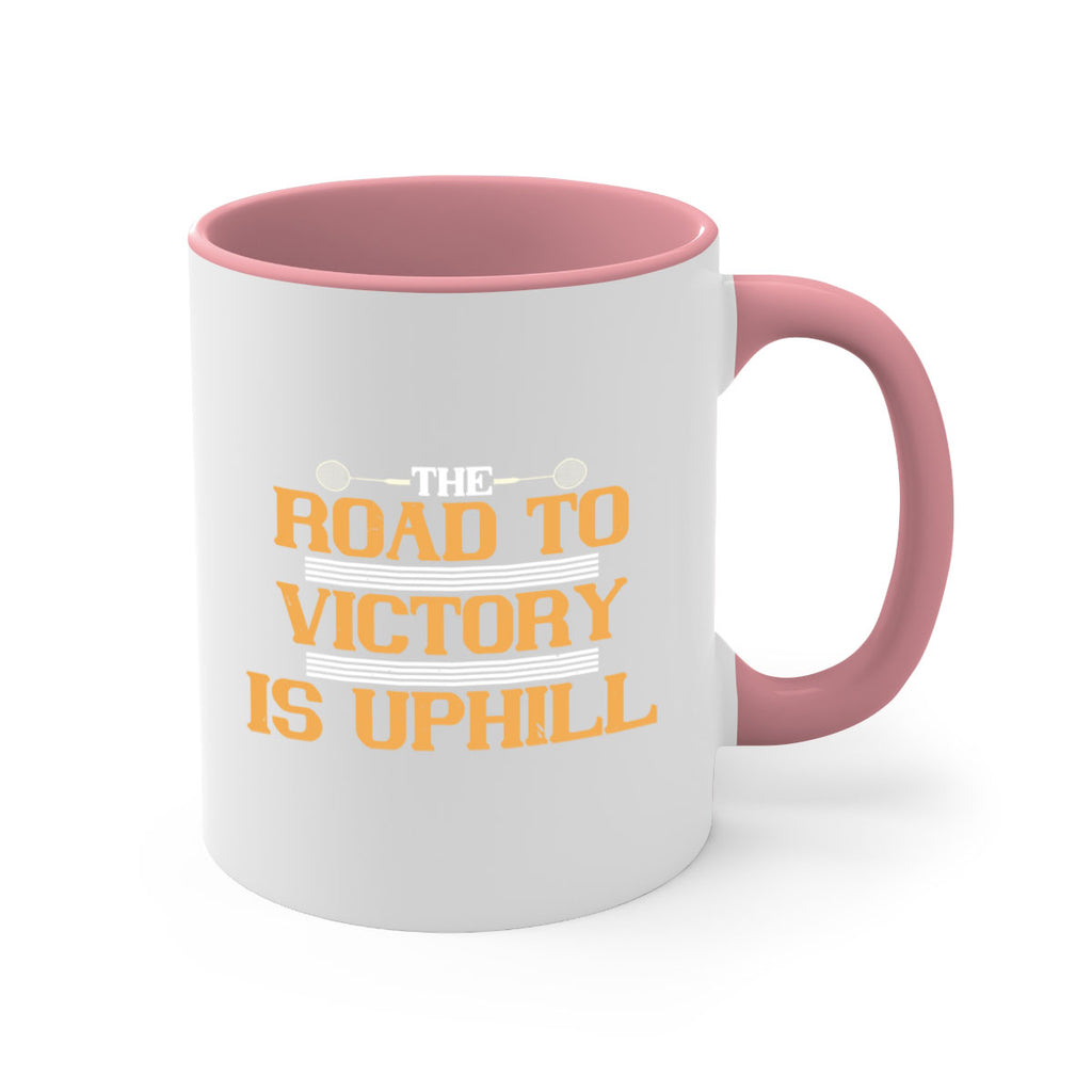 The road to victory is uphill 1822#- badminton-Mug / Coffee Cup