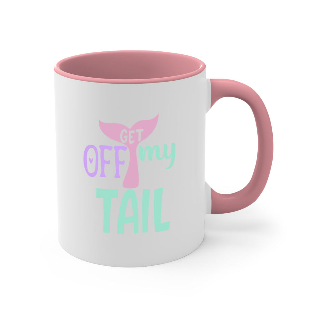 get off my tail 2#- mermaid-Mug / Coffee Cup