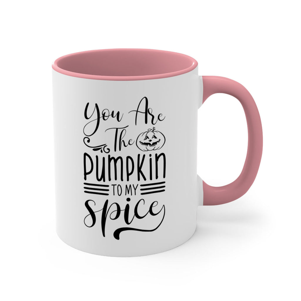 you are the pumpkin to my spice 654#- fall-Mug / Coffee Cup