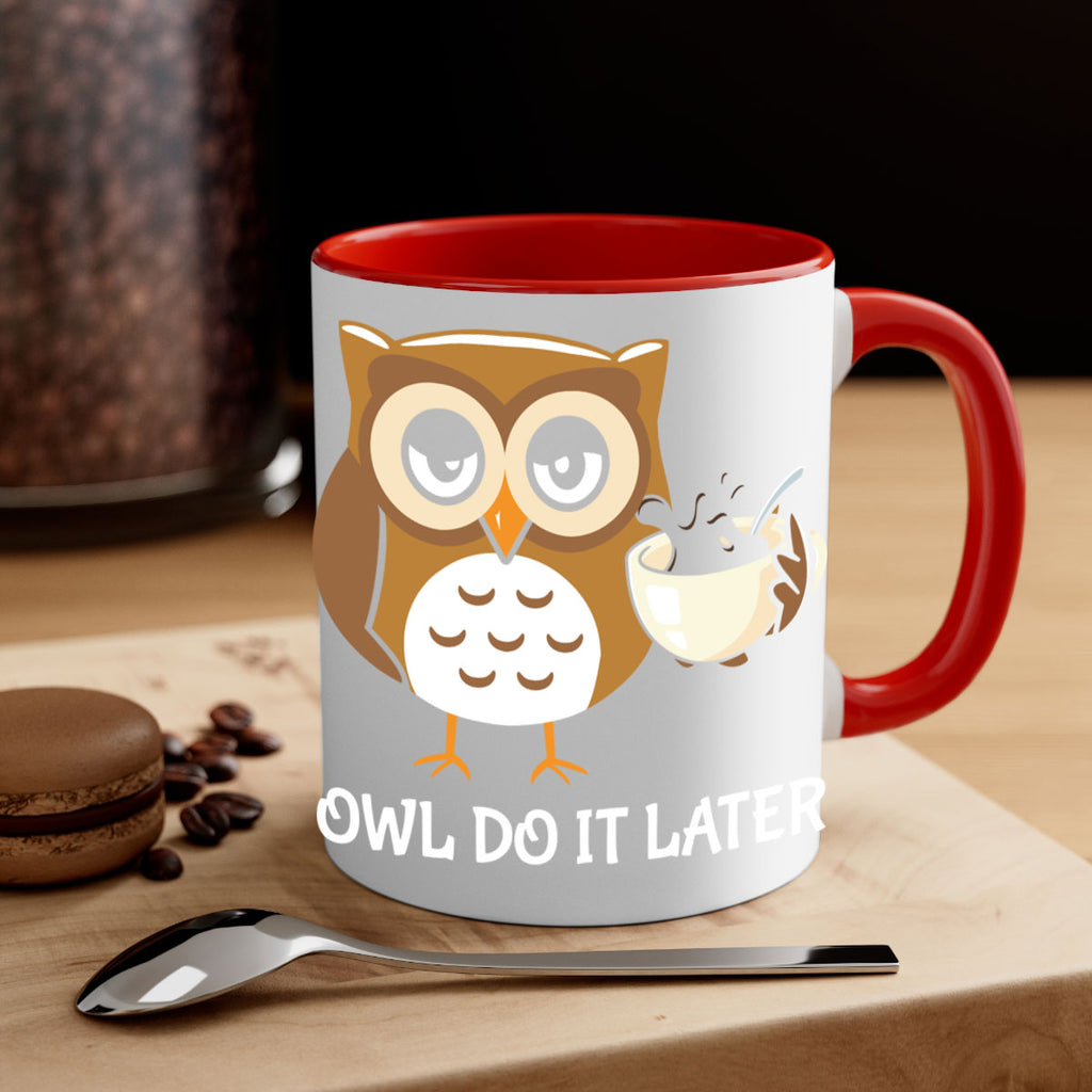 Do It Later funny Cute A TurtleRabbit 4#- owl-Mug / Coffee Cup