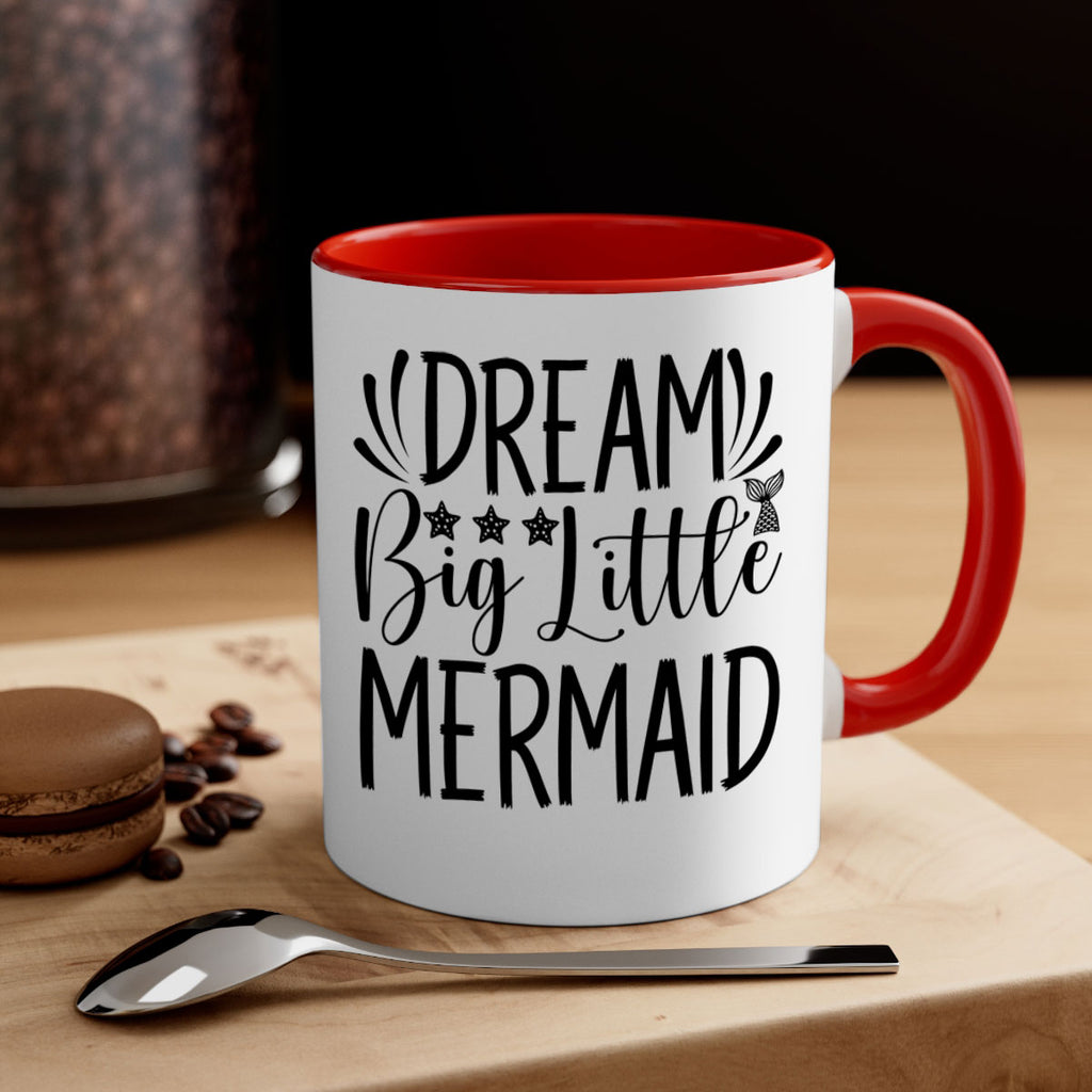 Dream Big Little Mermaid 126#- mermaid-Mug / Coffee Cup
