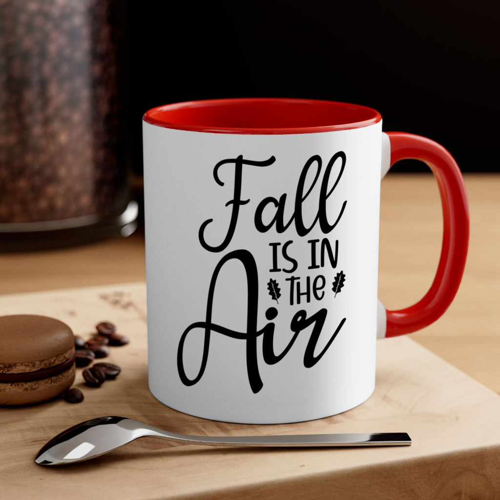 Fall Is In The Air 111#- fall-Mug / Coffee Cup