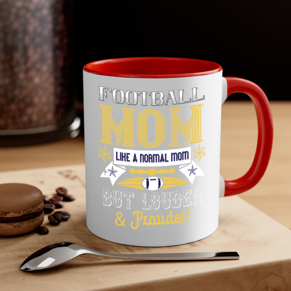 Football mom like a normal mom 1237#- football-Mug / Coffee Cup