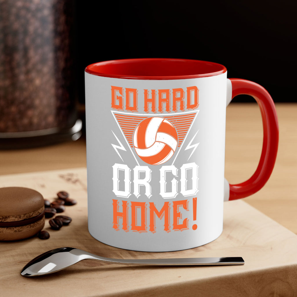 Go hard or go home Style 1215#- volleyball-Mug / Coffee Cup