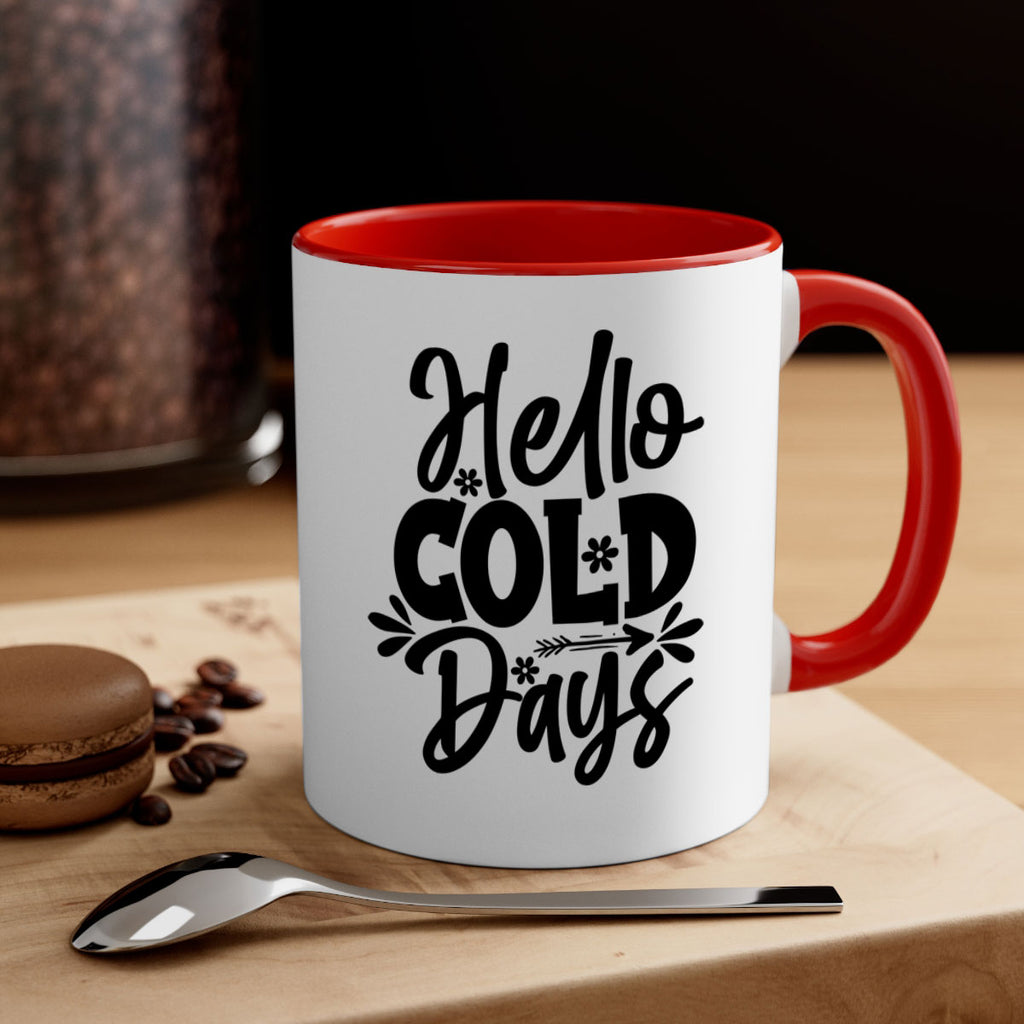 Hello Cold Days 150#- winter-Mug / Coffee Cup