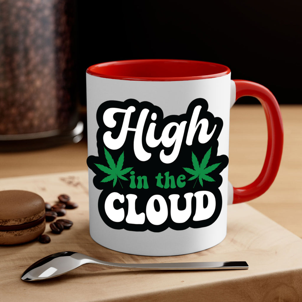 High in the cloud 113#- marijuana-Mug / Coffee Cup