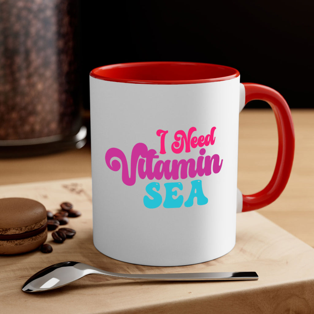 I Need Vitamin Sea 217#- mermaid-Mug / Coffee Cup
