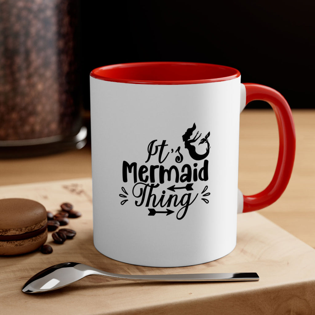 Its Mermaid Thing 282#- mermaid-Mug / Coffee Cup