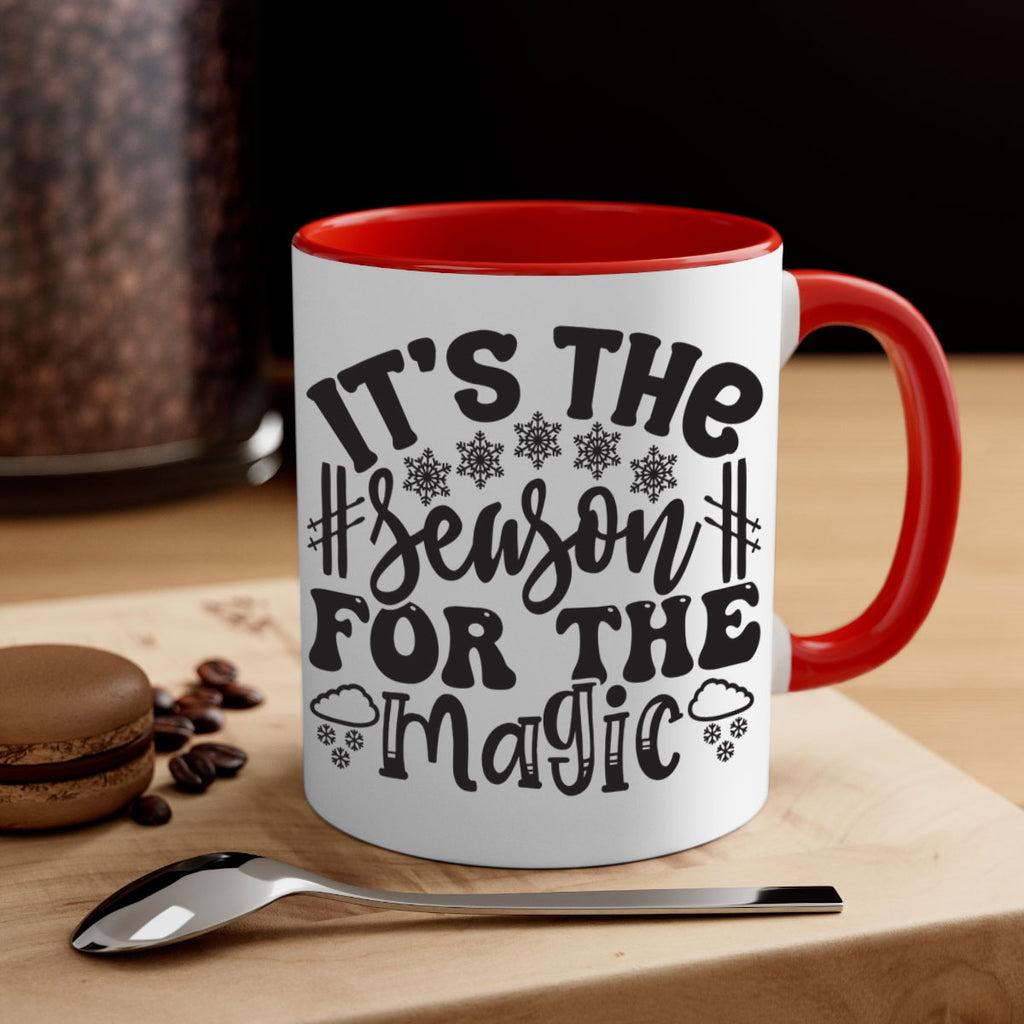 Its the season for the 272#- winter-Mug / Coffee Cup
