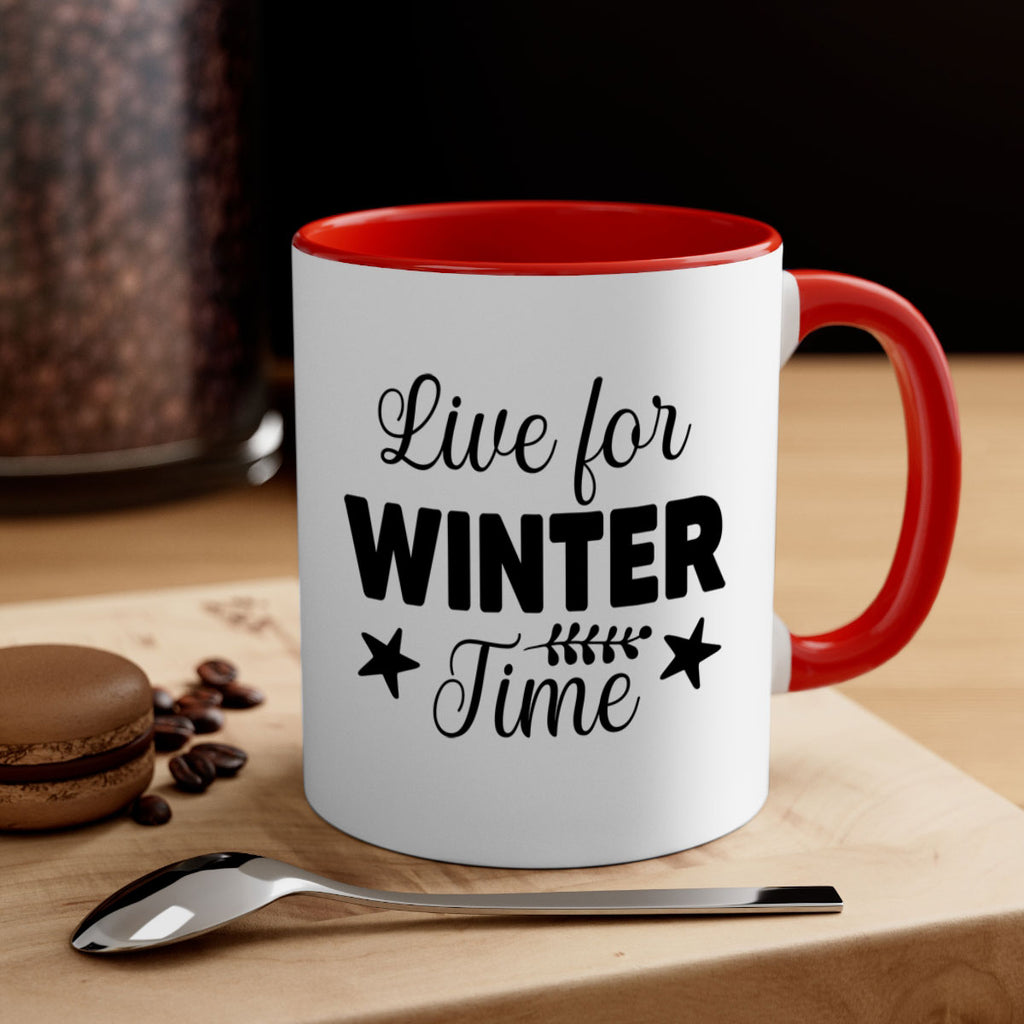 Live for Winter Time308#- winter-Mug / Coffee Cup