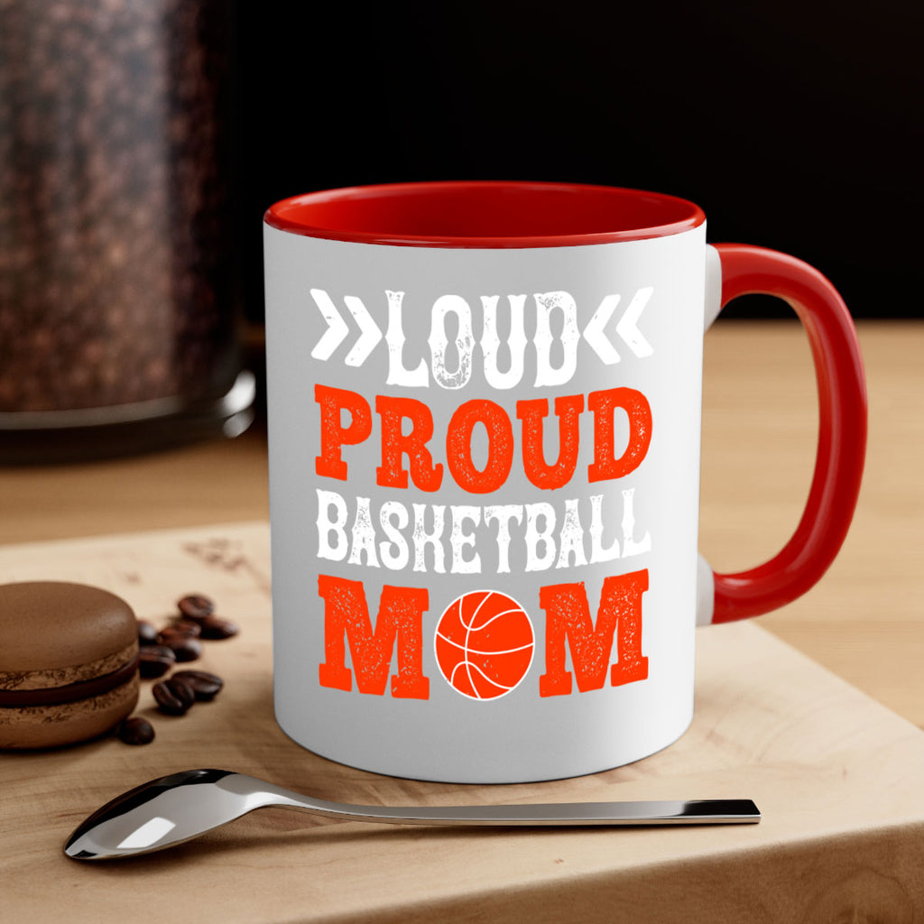 Loud proud basketball mom 741#- basketball-Mug / Coffee Cup
