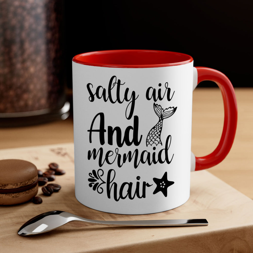 Salty air and mermaid hair 568#- mermaid-Mug / Coffee Cup