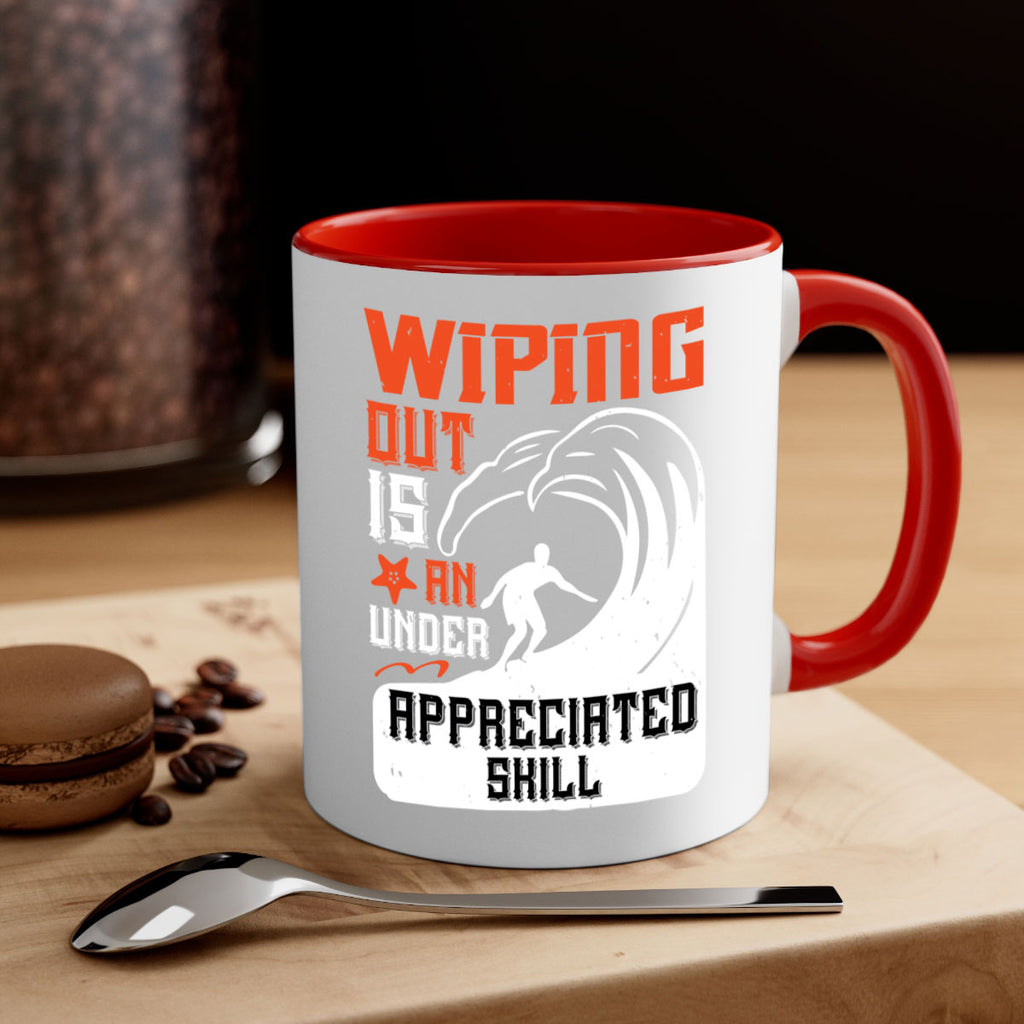 Wiping out is an under appreciated skill 31#- surfing-Mug / Coffee Cup