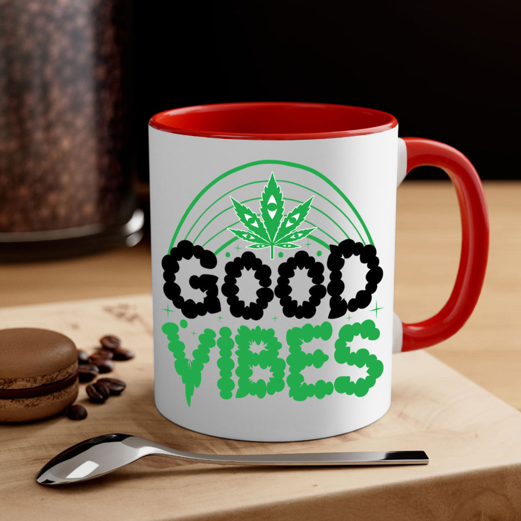 good vibes 93#- marijuana-Mug / Coffee Cup