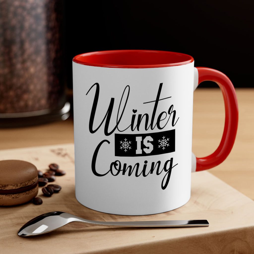 winter is coming 501#- winter-Mug / Coffee Cup