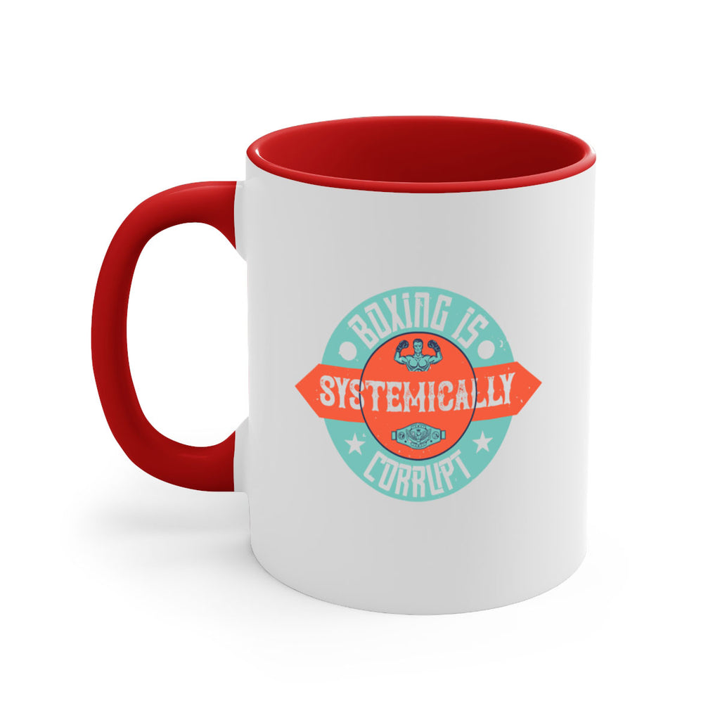 Boxing is systemically corrupt 2353#- boxing-Mug / Coffee Cup