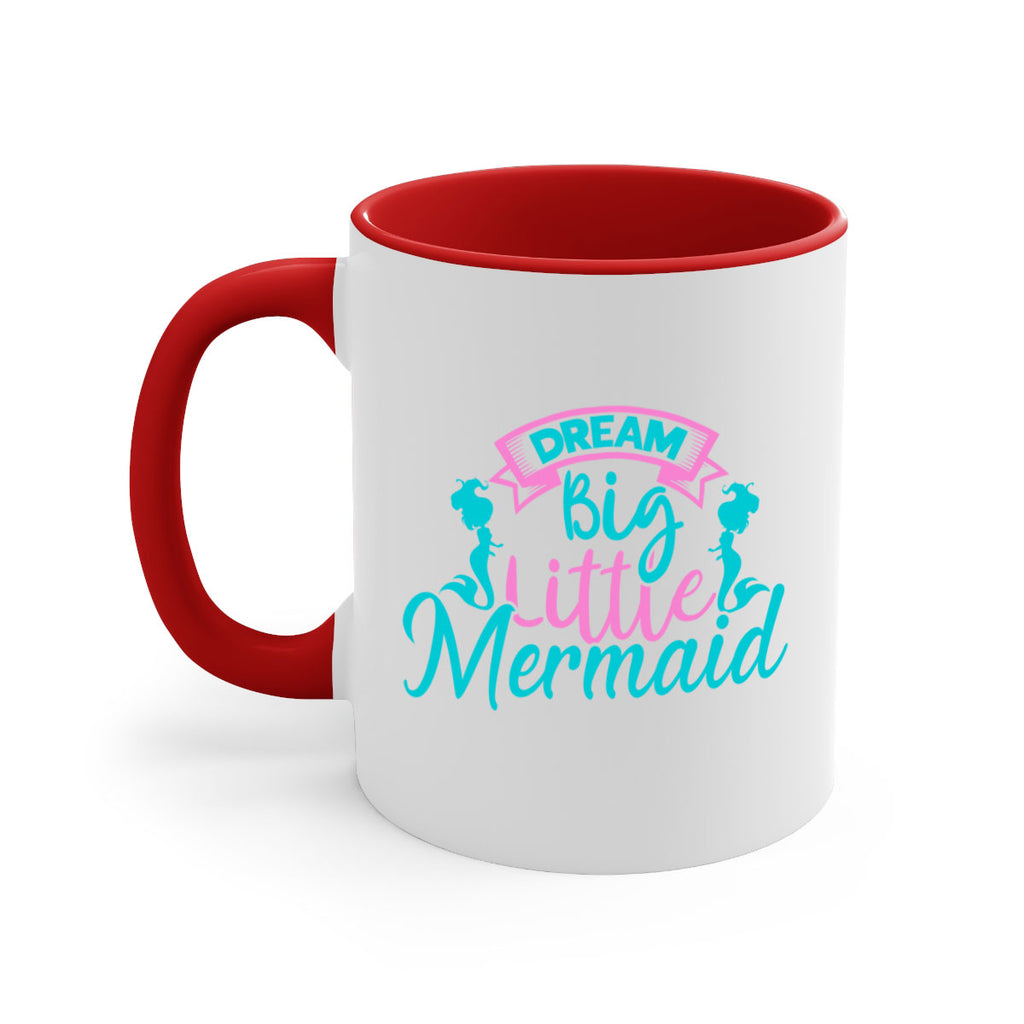 Dream Big Little Mermaid 122#- mermaid-Mug / Coffee Cup