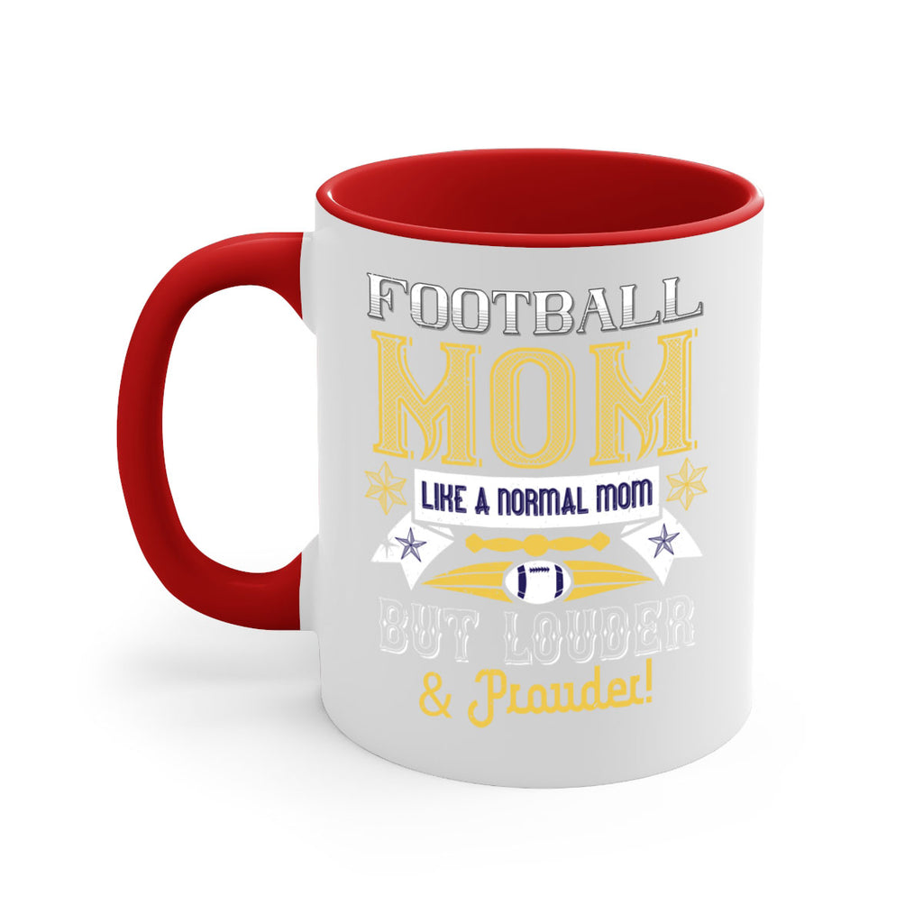 Football mom like a normal mom 1237#- football-Mug / Coffee Cup