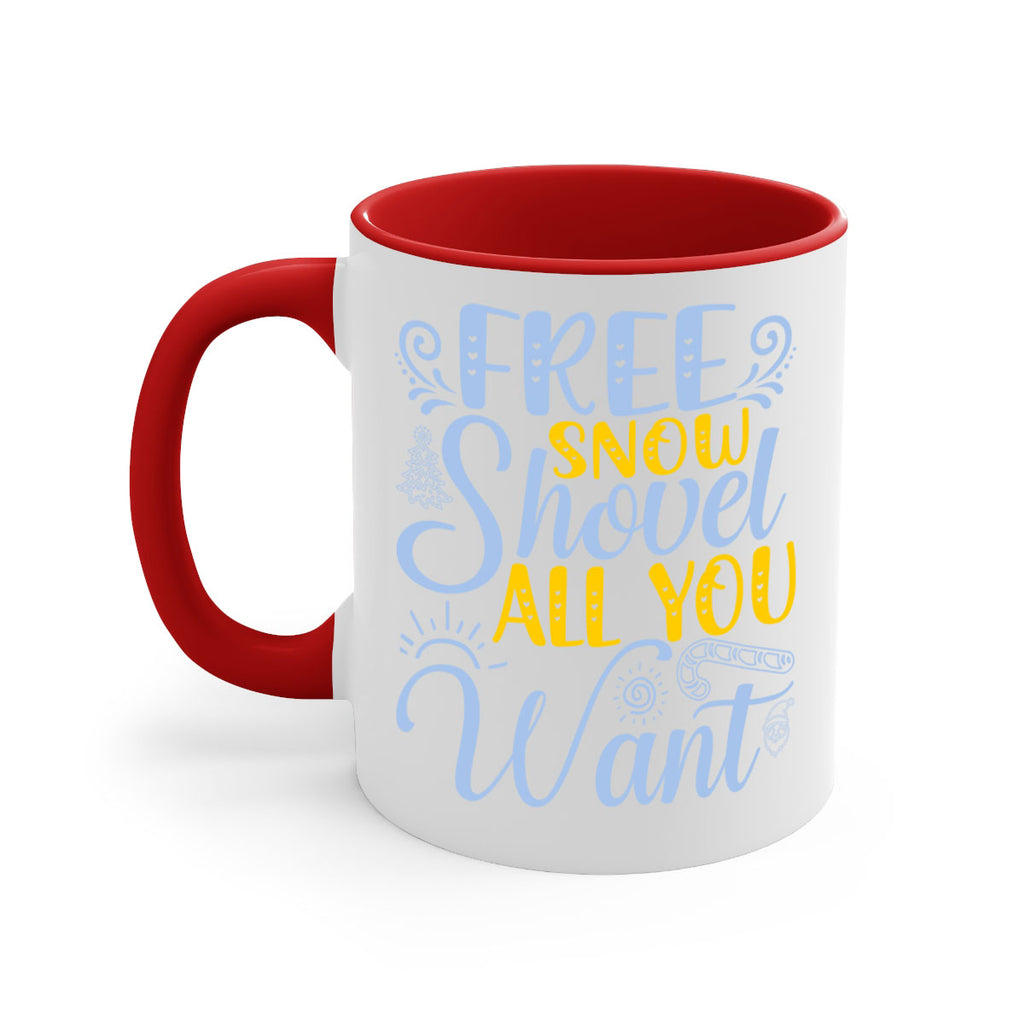 Free snow shovel all you want107#- winter-Mug / Coffee Cup