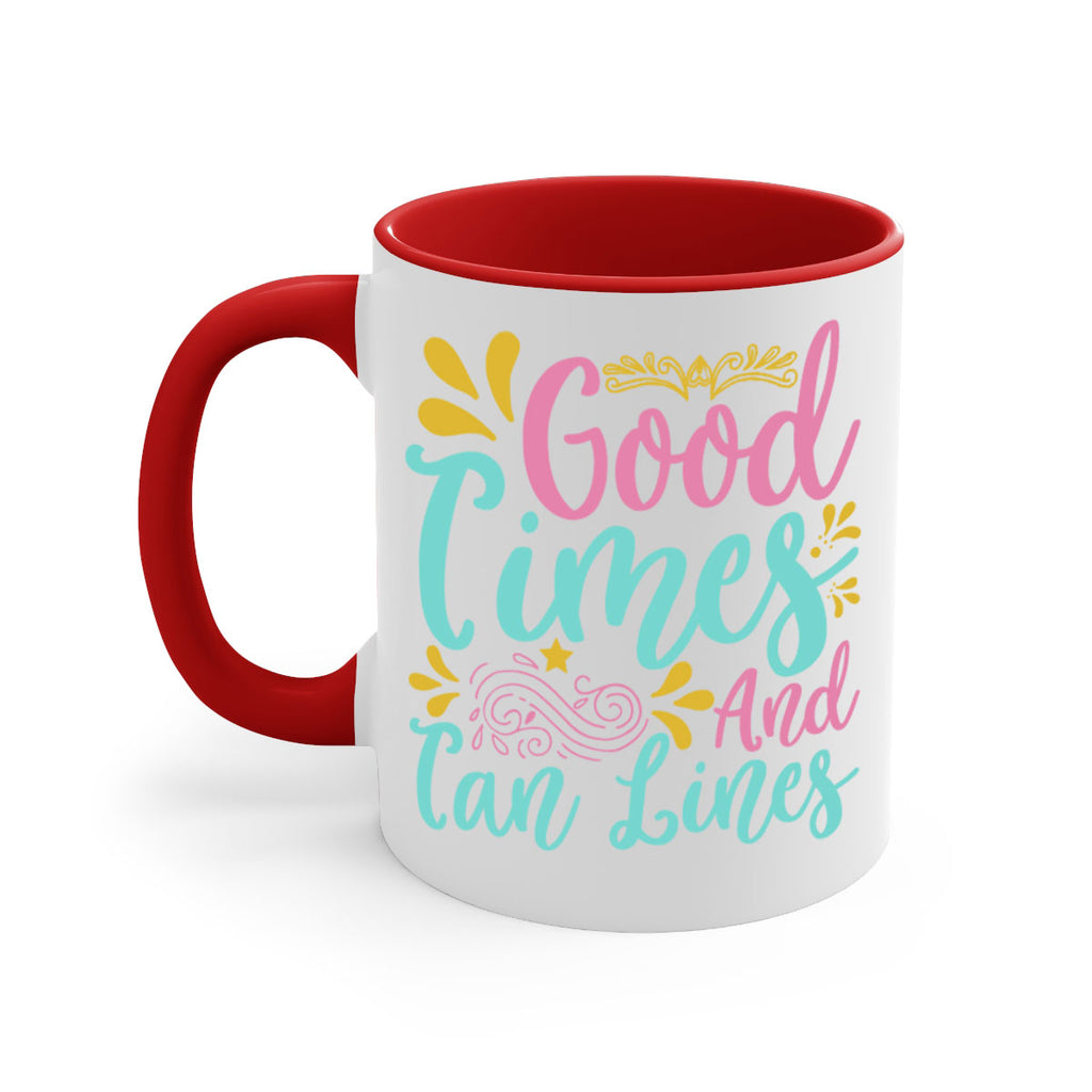 GOOD TIMES AND TAN LINES Style 65#- Summer-Mug / Coffee Cup