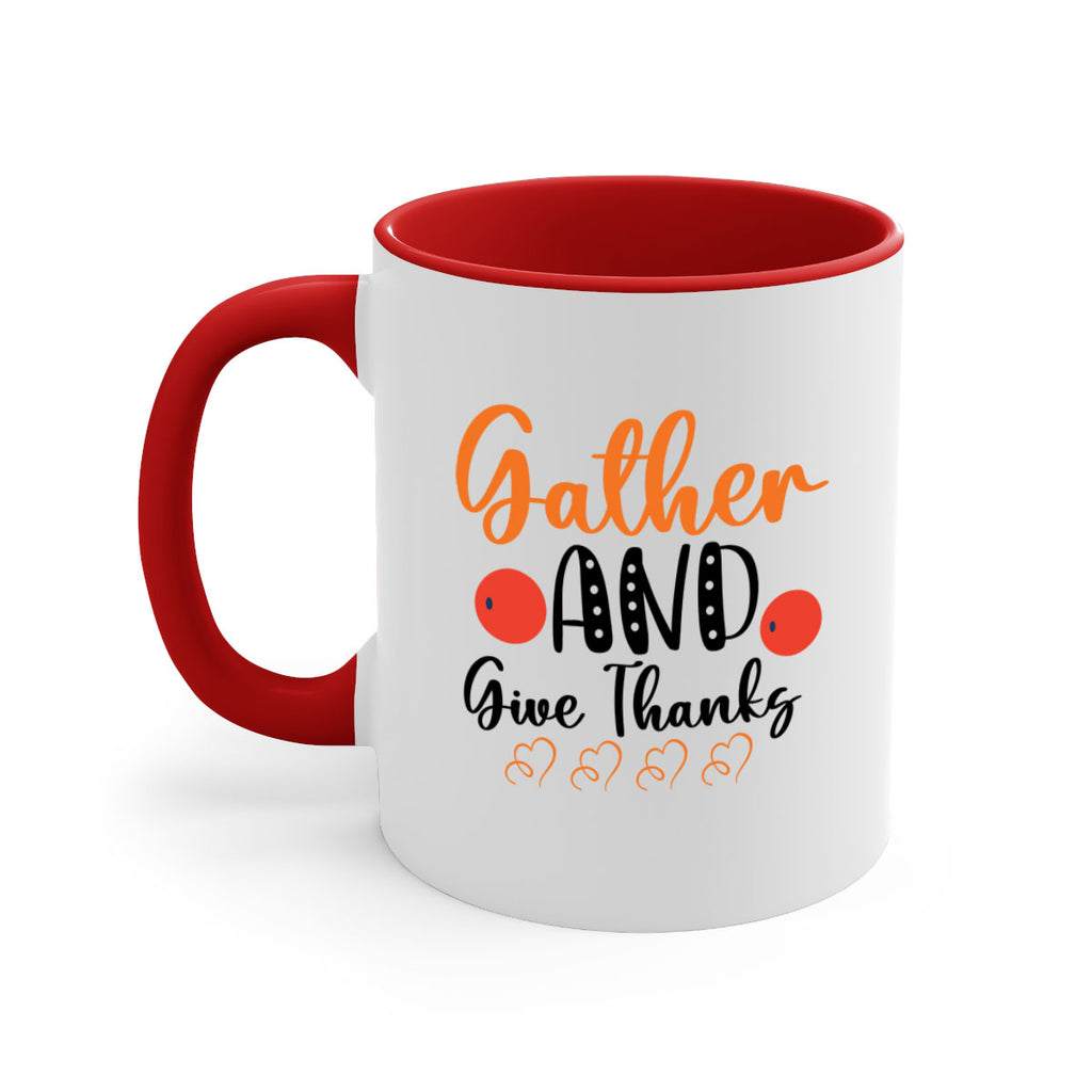 Gather And Give Thanks 188#- fall-Mug / Coffee Cup