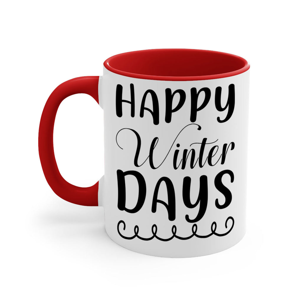 Happy Winter Days 139#- winter-Mug / Coffee Cup