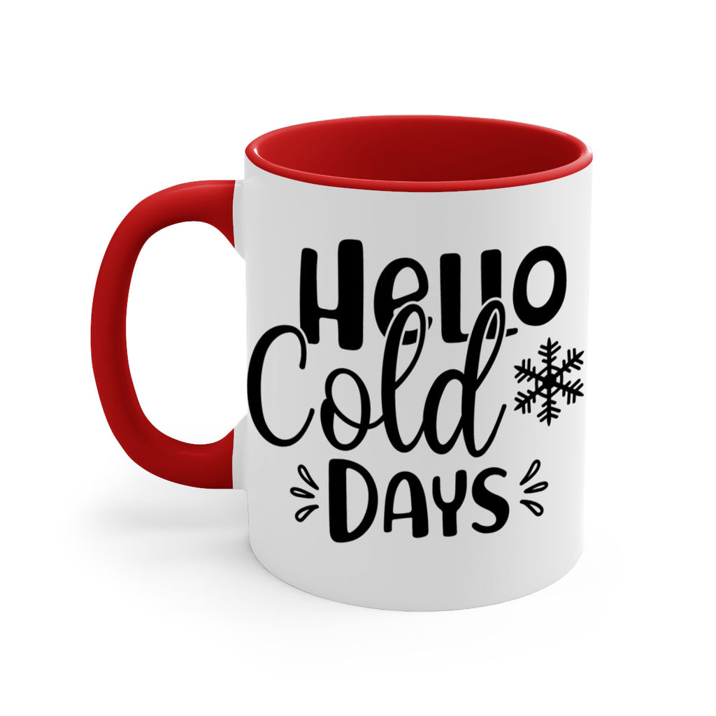 Hello Cold Days155#- winter-Mug / Coffee Cup