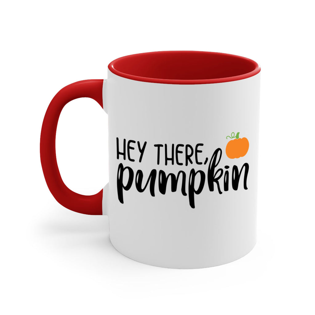 Hey There Pumpkin 308#- fall-Mug / Coffee Cup