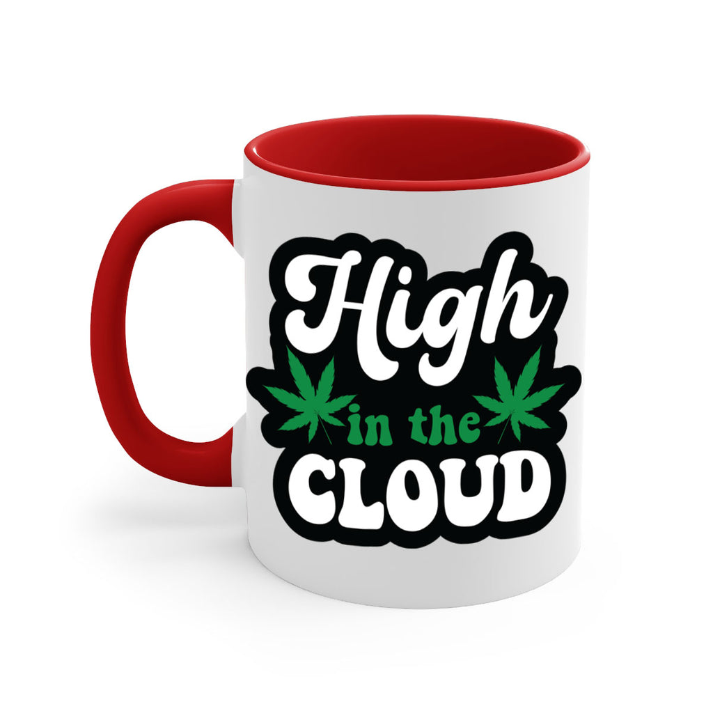High in the cloud 113#- marijuana-Mug / Coffee Cup