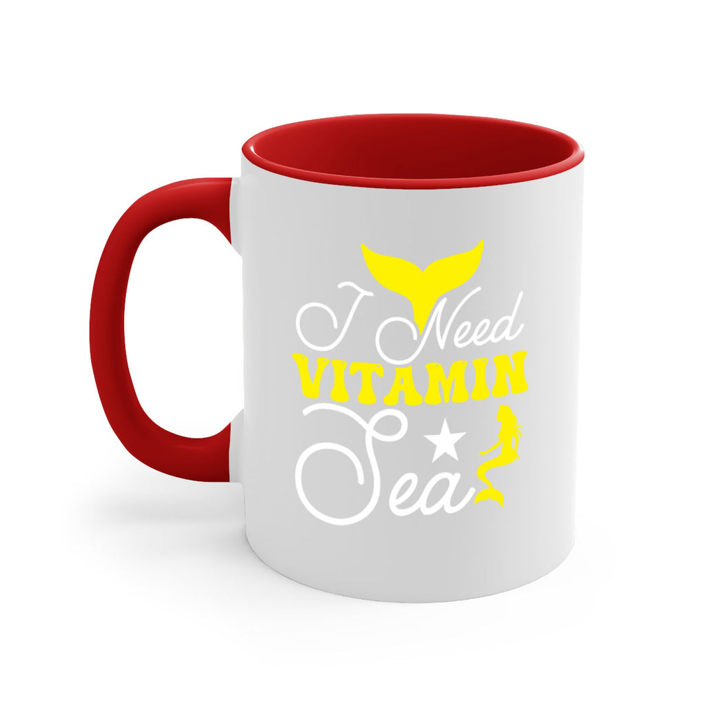 I Need Vitamin Sea 216#- mermaid-Mug / Coffee Cup