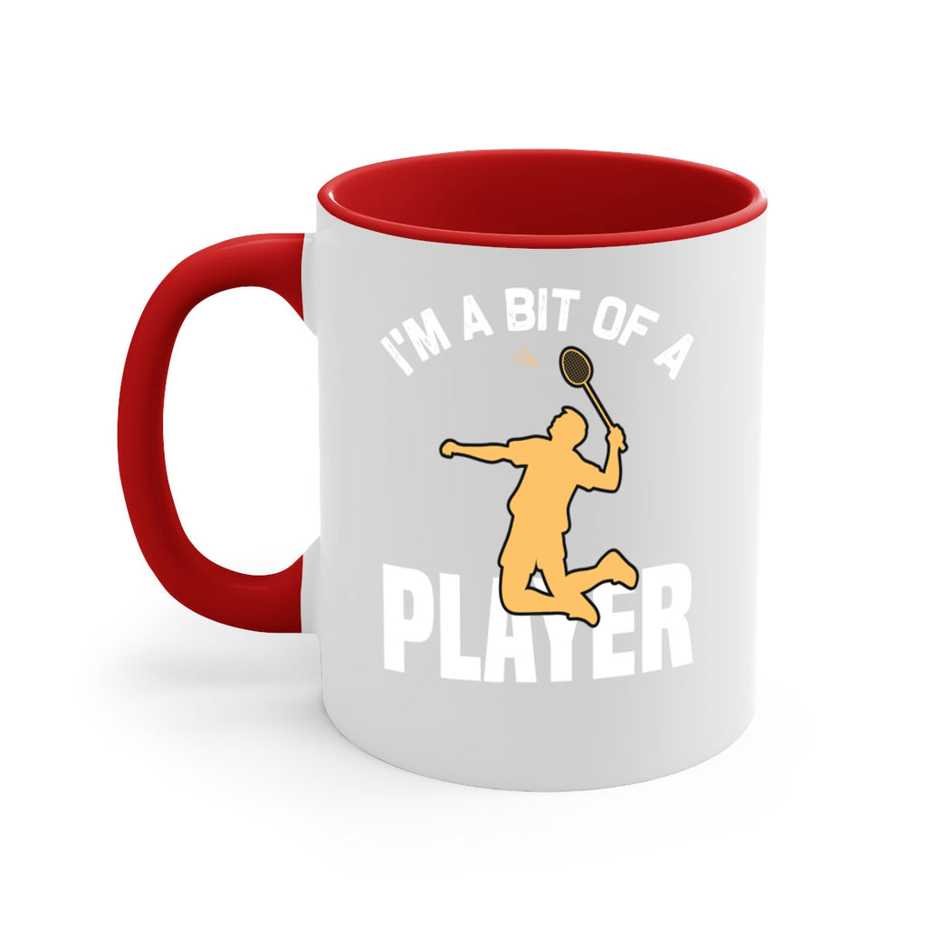 Im a bit 1071#- badminton-Mug / Coffee Cup