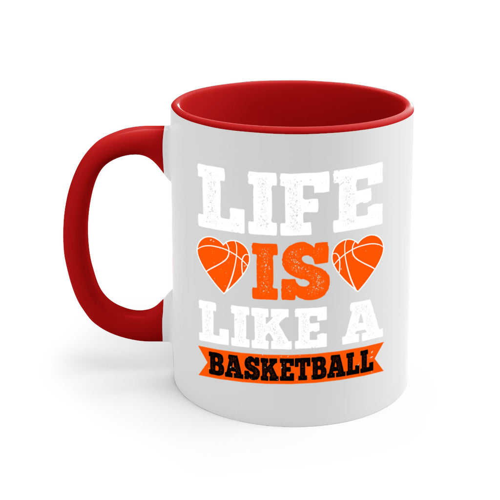 Life is like a basketball 897#- basketball-Mug / Coffee Cup