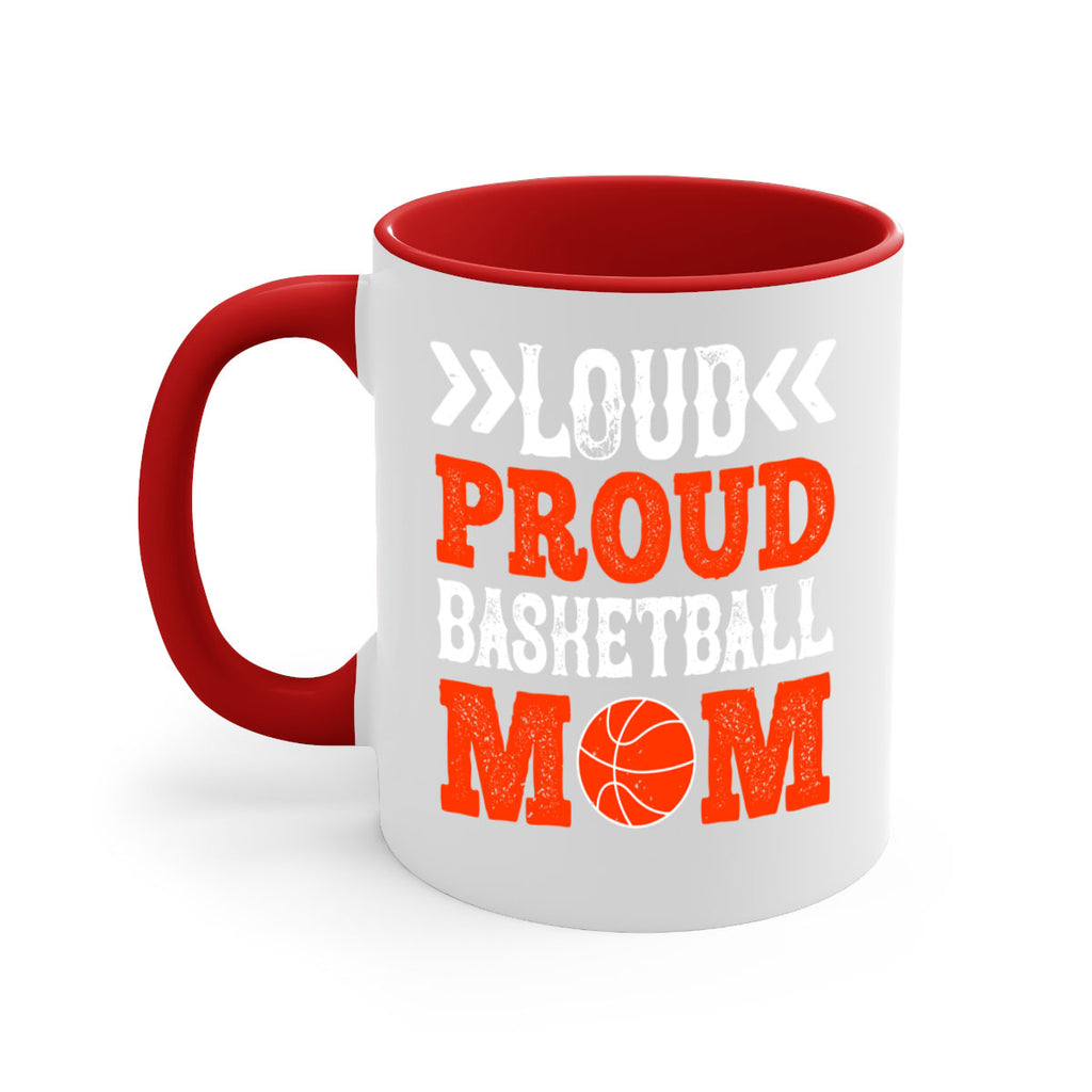 Loud proud basketball mom 741#- basketball-Mug / Coffee Cup