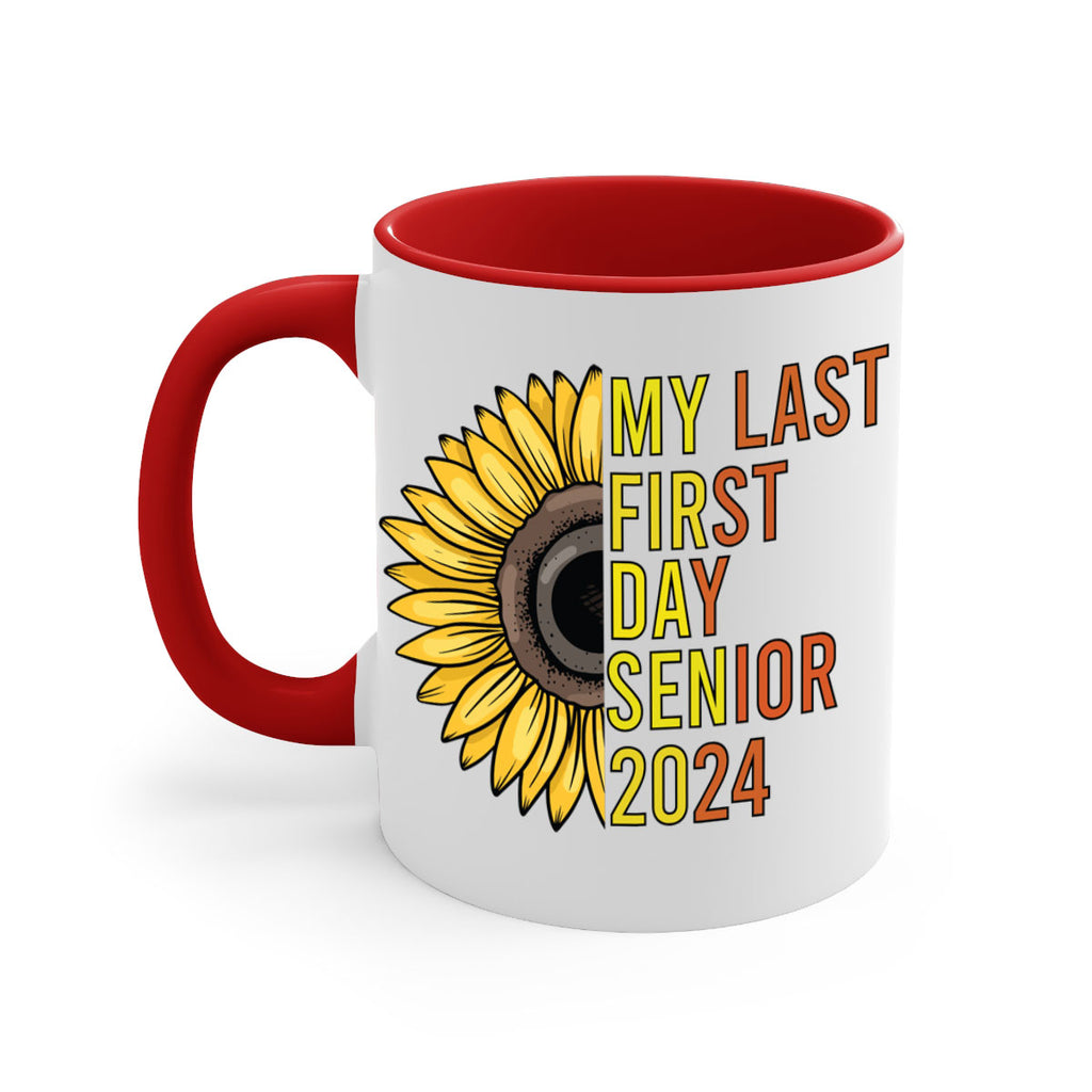 My last first day senior 2024 5#- 12th grade-Mug / Coffee Cup