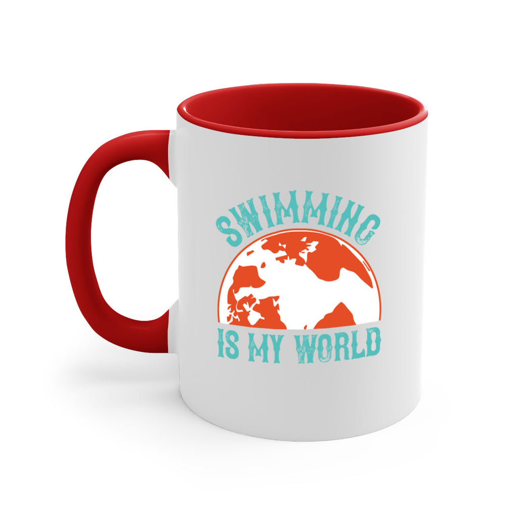 Swimming is my world 380#- swimming-Mug / Coffee Cup