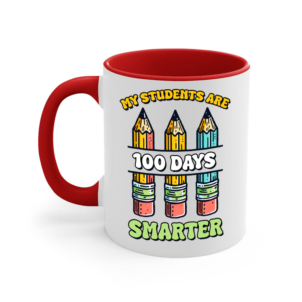 Teacher My Students Are 100 57#- 100 days-Mug / Coffee Cup