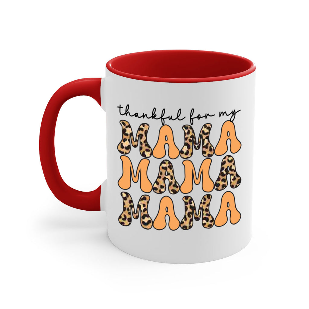 Thankful for my mama 601#- fall-Mug / Coffee Cup