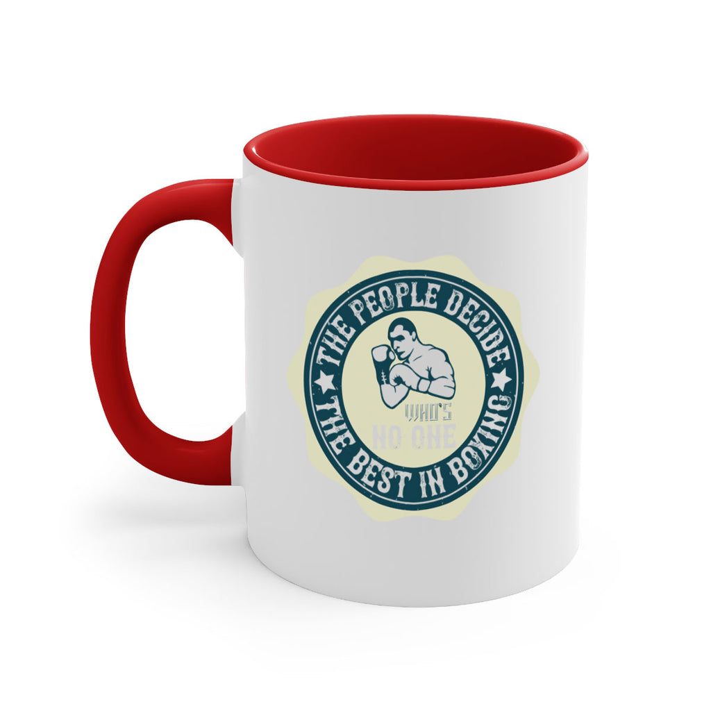 The people decide whos No the best in boxing 1823#- boxing-Mug / Coffee Cup