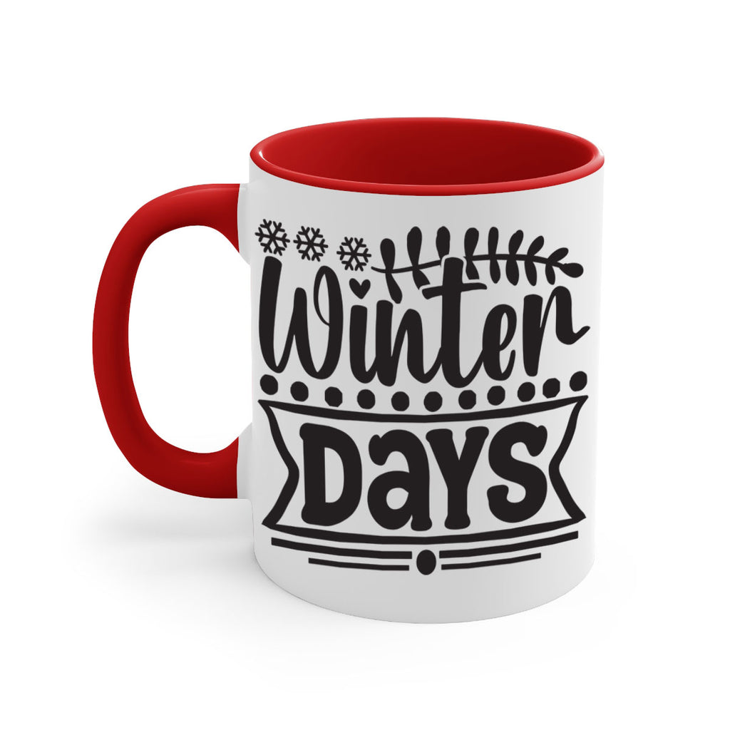 Winter days 550#- winter-Mug / Coffee Cup