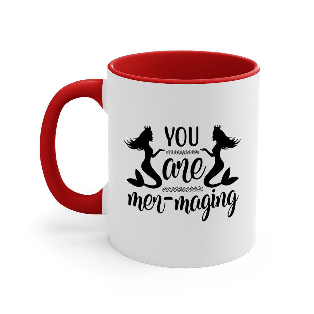 You are mermaging design 686#- mermaid-Mug / Coffee Cup