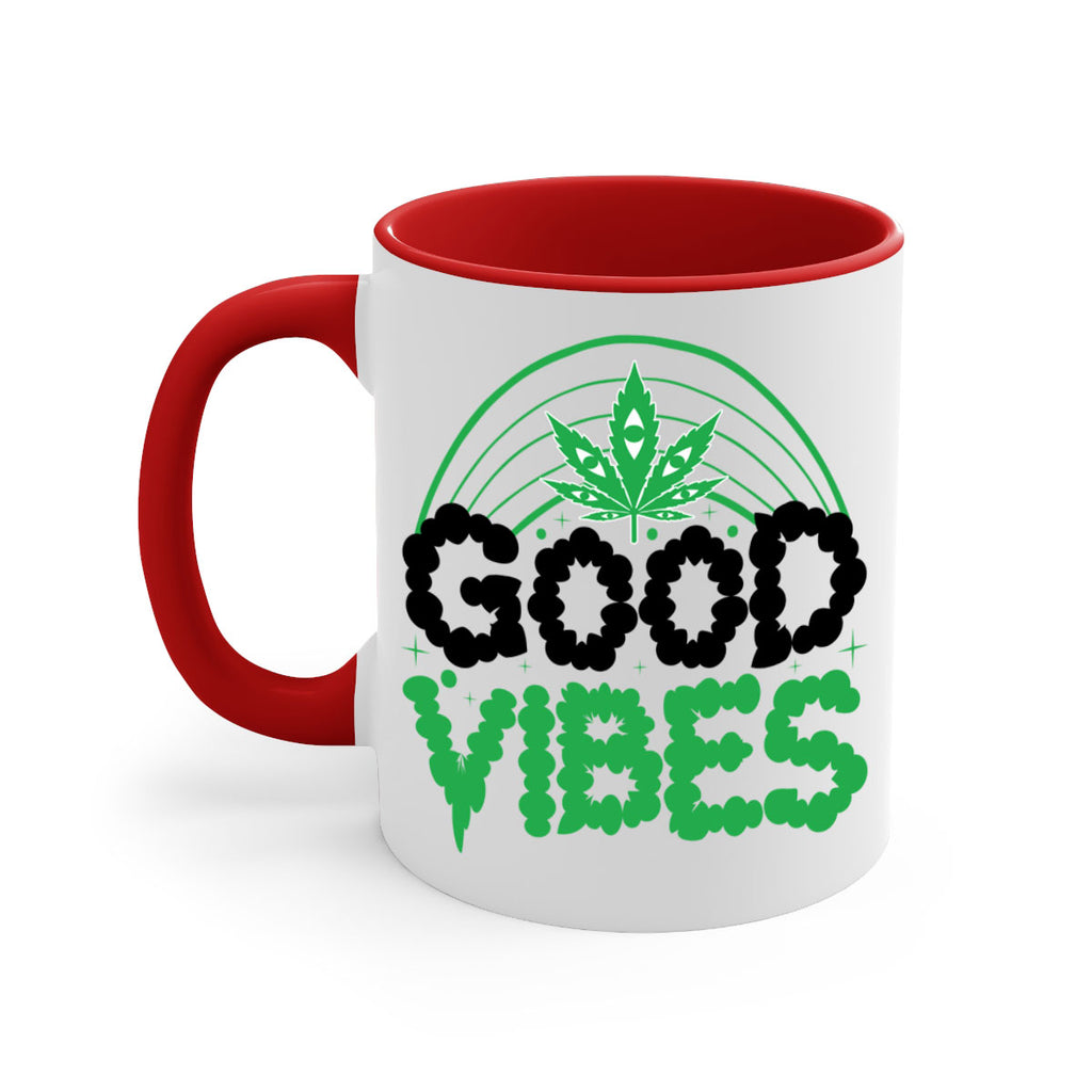 good vibes 93#- marijuana-Mug / Coffee Cup