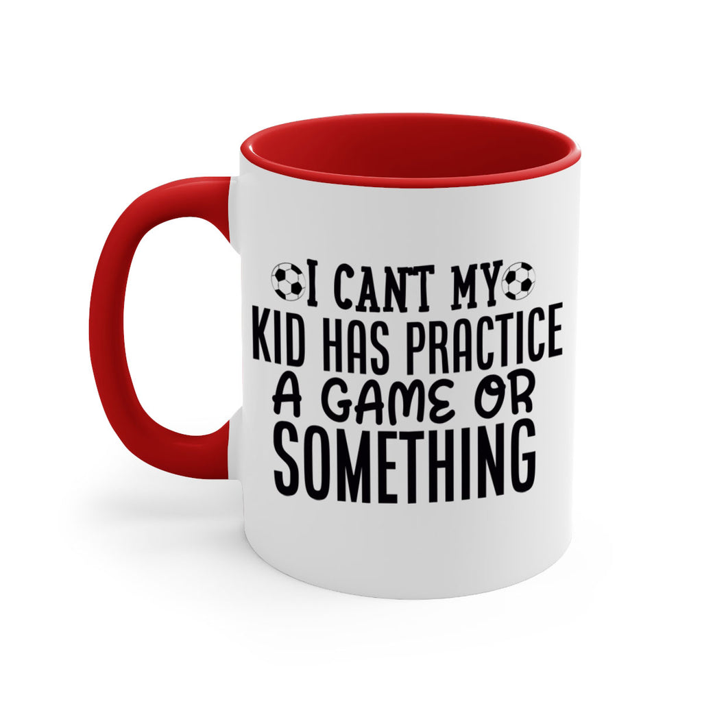 i cant my kid has practice a game or something 2283#- softball-Mug / Coffee Cup