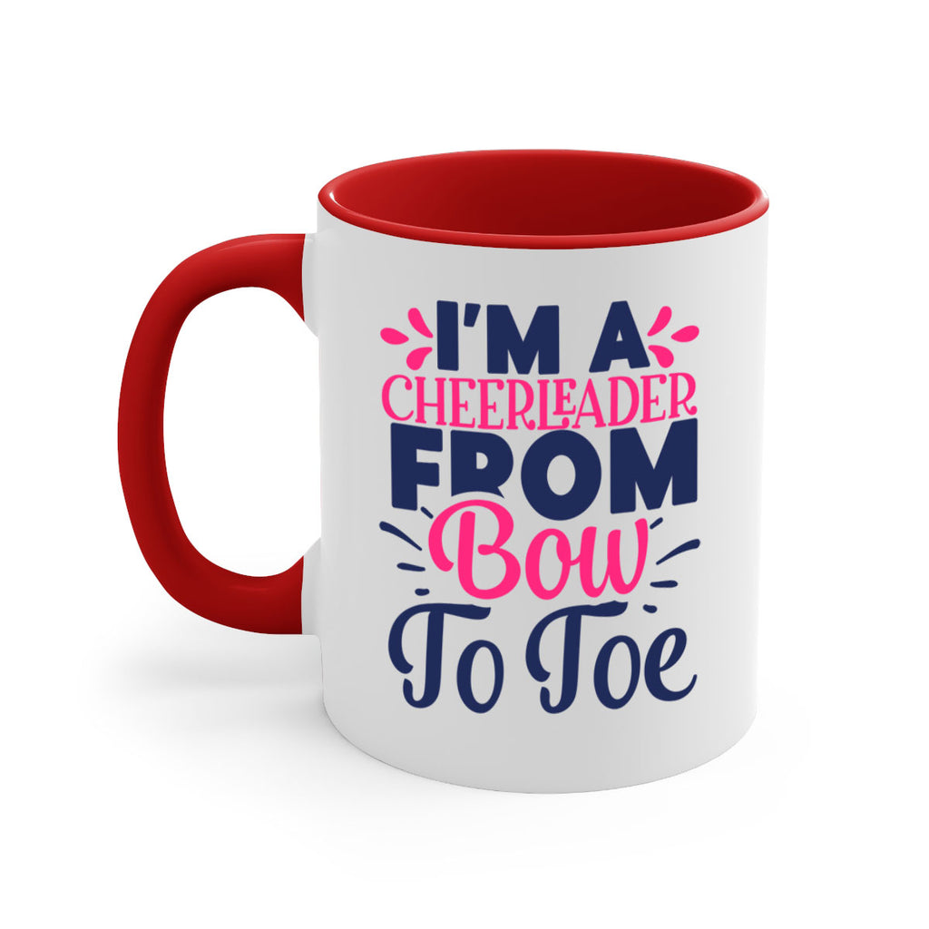 im a cheerleader bow to toe 1743#- cheer-Mug / Coffee Cup