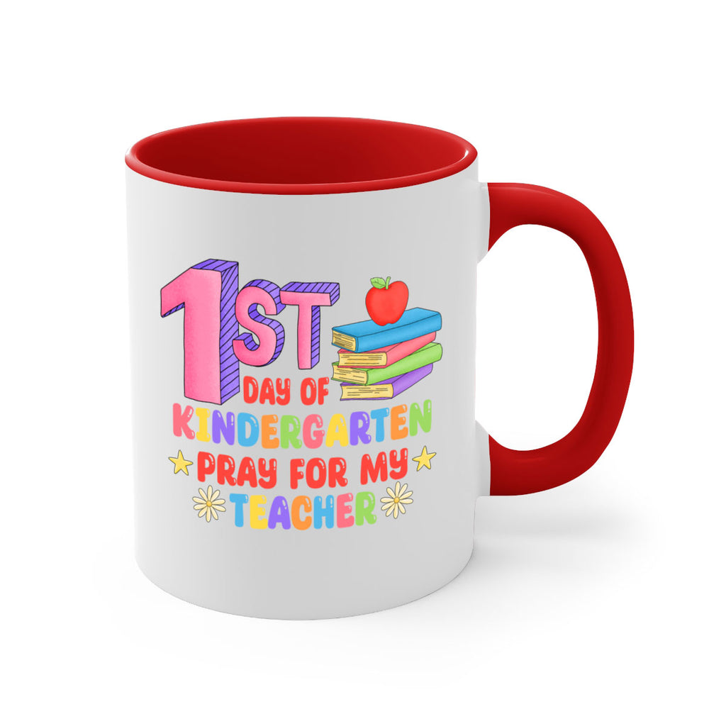 1st day of Kindergarten Pray 2#- Kindergarten-Mug / Coffee Cup