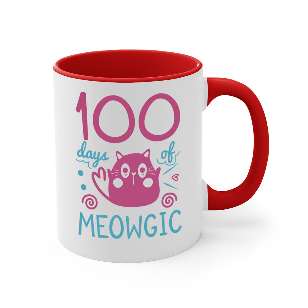 5 days of meowgic 45#- 100 days-Mug / Coffee Cup