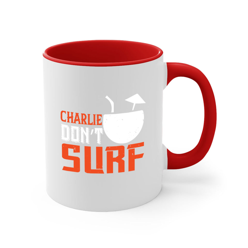Charlie Don’t Surf 1396#- surfing-Mug / Coffee Cup