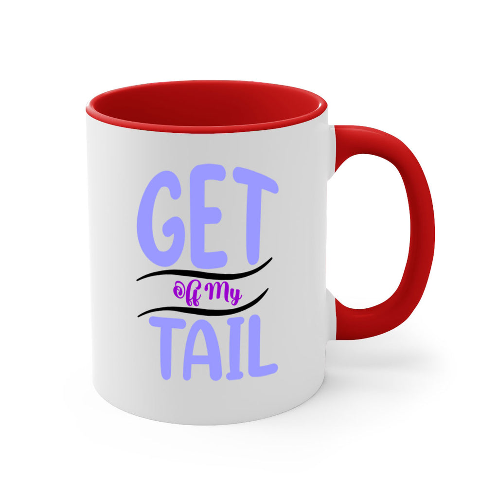 Get Off My Tail 172#- mermaid-Mug / Coffee Cup